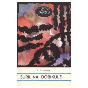 Surilina ööbikule - Phyllis Dorothy James - 1991 - -