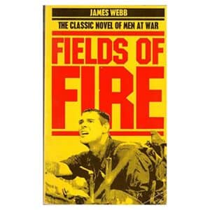 Fields of Fire - James Webb - 1984 - 58313312