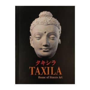 Taxila. Home of Stucco Art - Abdul Ghafoor Lone, Muhammad Ashraf Khan - 2005 - 9698832017