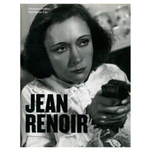 Jean Renoir: The Complete Films - Christopher Faulkner - 2007 - 9783822830970