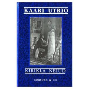 Kirikla neiud - Kaari Utrio - 1995 - -