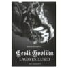 Eesti Gootika - Ervin Õunapuu - 2010 - 9789949214075