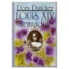 Louis XIV armuidüll - Dora Duncker - 1995 - -