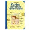 Kuidas sõpradega hakkama saada - Peter Corey - 1999 - 9985532694