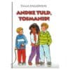 Andke tuld, tosmanid - Tuula Kallioneemi - 1999 - -