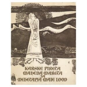 Karske Pireta, Maheda Mareta ja Mehetapja Maie lood - - - 1970 - -