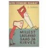 Millest laulavad saag ja kirves - Georgi Jurmin - 1963 - -