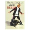 Koer Reede - Hilari McKay - 2000 - 9985661672
