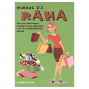 Tüdruk ja raha - Laura Brady - 2006 - 9985017358