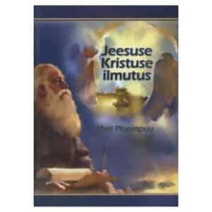 Jeesuse Kristuse ilmutus - Mati Ploompuu - 2009 - 9789949188963