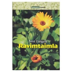 Ravimtaimla - Aive Luigela - 2008 - 9789949156849