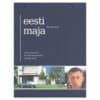 Eesti Maja - Krister Kivi - 2007 - 9789985974360