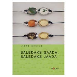 Saledaks saada, saledaks jääda - Pertti Mustajoki, Ulla Leino - 2004 - 9985829565