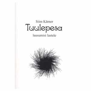 Tuulepesa - Siim Kärner - 2004 - 9949105625