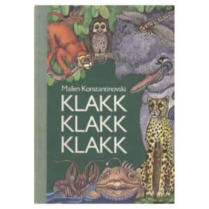 Klakk! Klakk! Klakk! - Mailen Konstatinovski - 1981 - -