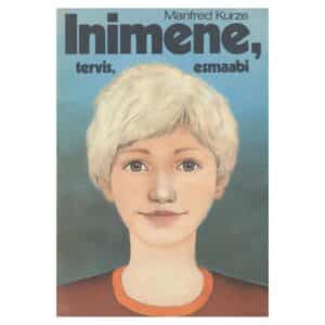 Inimene, tervis, esmaabi - Manfred Kurze - 1983 - -