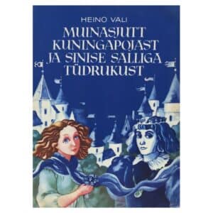 Muinasjutt kuningapojast ja sinise salliga tüdrukust - Heino Väli - 1980 - -