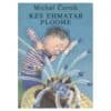 Kes ehmatab ploome - Michal Černik - 1991 - -