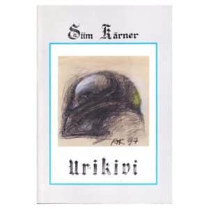 Urikivi - Siim Kärner - 1999 - -