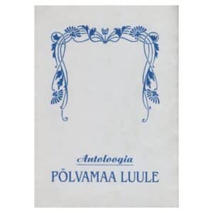 Põlvamaa luule - - - 1999 - 9985916018