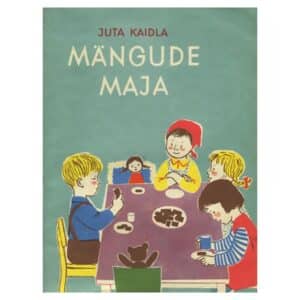 Mängude maja - Juta Kaidla - 1962 - -