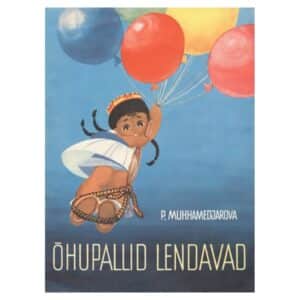 Õhupallid lendavad - Parisad Muhhamedjarova - 1966 - -