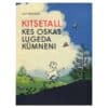 Kitsetall, kes oskas lugeda kümneni - Alf Preisen - 1964 - -
