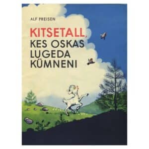 Kitsetall, kes oskas lugeda kümneni - Alf Preisen - 1964 - -
