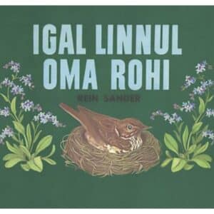 Igal linnul oma rohi - Rein Sander - 1979 - -