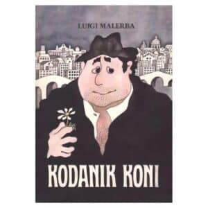 Kodanik Koni - Luigi Malerba - 1984 - -