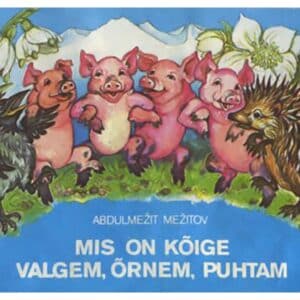 Mis on kõige valgem, õrnem, puhtam - Abdulmežit Mežitov - 1991 - -