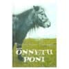 Õnnetu poni - Christine Pullein-Thompson - 2000 - -