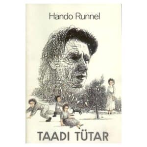 Taadi tütar - Hando Runnel - 1989 - -