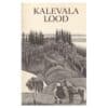 Kalevala lood - Martti Haavio - 1981 - -