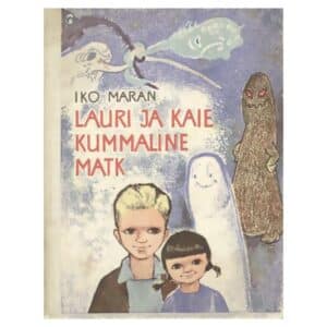 Lauri ja Kaie kummaline matk - Iko Maran - 1964 - -