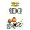 Arheoloogia - Paul Pahn - 1997 - 9985710274