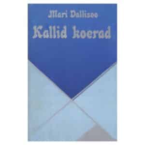 Kallid koerad - Mari Vallisoo - 1979 - -