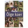 Õige koer - Anna Laukner - 2004 - 9985536002