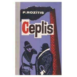 Ceplis - Pavils Rozitis - 1967 - -