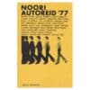 Noori autoreid ’77 - - - 1979 - -
