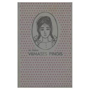 Viimases pingis - Mária Halasi - 1968 - -
