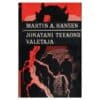 Jonatani teekond. Valetaja - Martin A. Hansen - 1980 - -