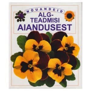 Algteadmisi aiandusest - Cheryl Evans, Sue Johnson - 1997 - 9985004426