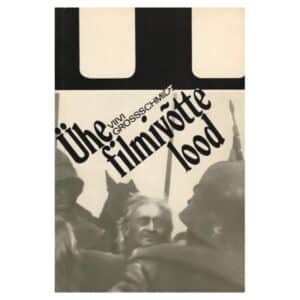 Ühe filmivõtte lood - Viivi Grossschmidt - 1982 - -