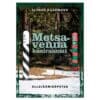 Metsavenna käsiraamat - Alfred Käärmann - 2022 - 9789916963180