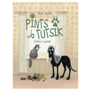 Pints ja Tutsik III osa - Aidi Vallik - 2025 - 9789916951965
