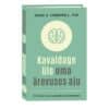 Kavaldage üle oma ärevuses aju - David A. Carbonell - 2022 - 9789949829422