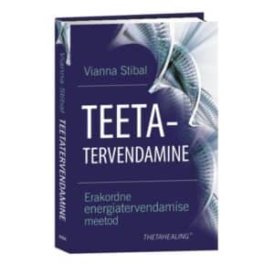 Teetatervendamine - Vianna Stibal - 2018 - 9789949251964