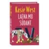 Laena mu südant - Kasie West - 2024 - 9789916315347