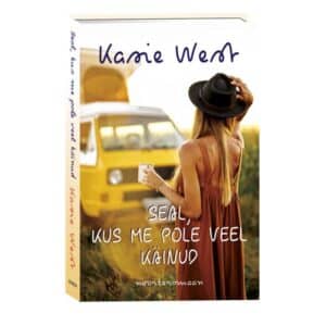 Seal, kus me pole veel käinud - Kasie West - 2023 - 9789949871346